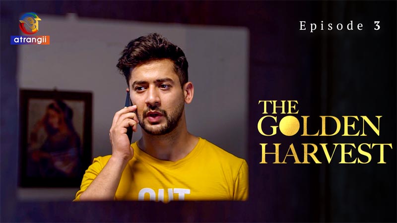 The Golden Harvest | Season 01 | Episode 03